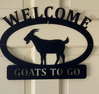 Goats To Go Welcome Sign – Black Metal